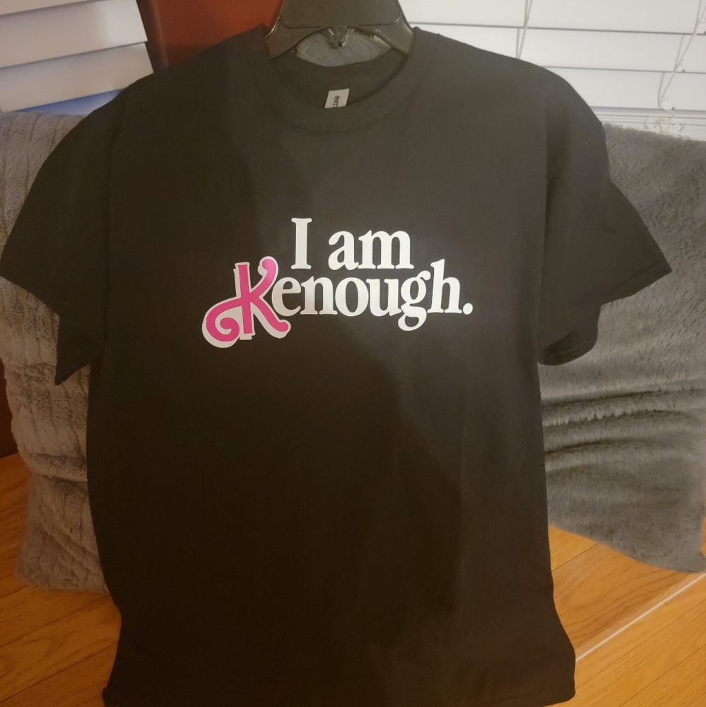 Last price drop! I am Kenough! Custom Shirts!!! - Picture 2 of 2